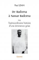 De Badoma à Nassar Badoma ou l'extraordinaire histoire d'une éminence grise