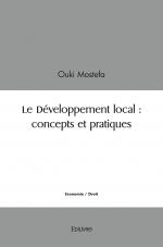 Le Développement local : concepts et pratiques
