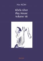 Khela Ghor, Play House Volume VII