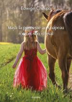Maya la princesse au chapeau rose et son cheval