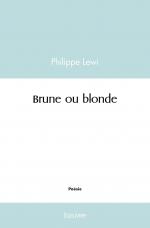 Brune ou blonde