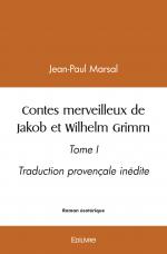 Contes merveilleux  de Jakob et Wilhelm Grimm
