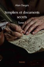 Templiers et documents secrets