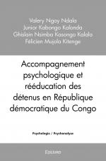 Accompagnement psychologique et rééducation des détenus en République démocratique du Congo