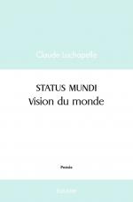 STATUS MUNDI (Vision du monde)