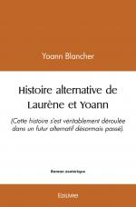 Histoire alternative de Laurène et Yoann