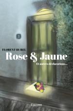 Rose & Jaune