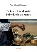 Culture et modernité individuelle au Maroc 