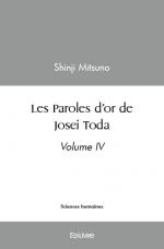 Les Paroles d'or de Josei Toda - volume IV