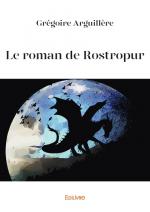 Le roman de Rostropur