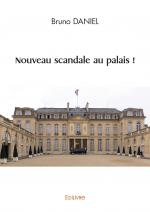 Nouveau scandale au palais !