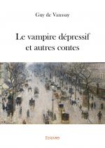Le vampire dépressif et autres contes