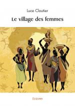 Le village des femmes