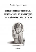 Philosophie politique, fondements et critiques des théories du contrat 