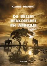 De belles rencontres en Afrique