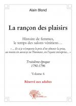 La rançon des plaisirs, Volume 6