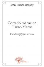 Cortado marne en Haute-Marne