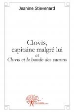 Clovis, capitaine malgré lui