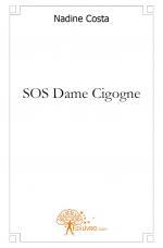 SOS Dame Cigogne