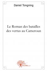 Le Roman des batailles des vertus au Cameroun