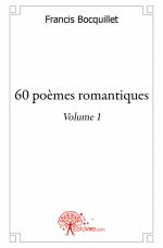 60 poèmes romantiques - Volume 1
