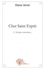 Cher Saint Esprit - Tome 1