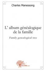 L' album généalogique de la famille