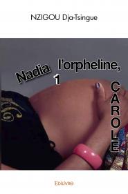Nadia, l'orpheline (Carole) 