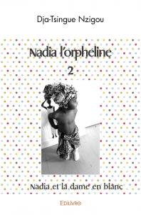 Nadia l'orpheline 2  