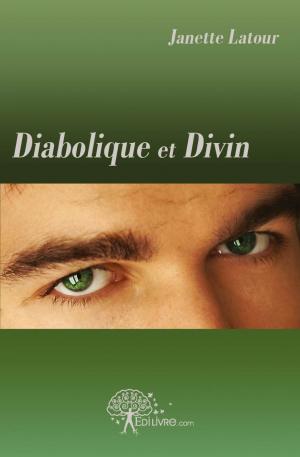 Diabolique et Divin