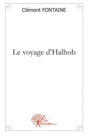 Le voyage d'Halhob