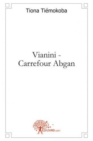 Vianini - Carrefour Abgan
