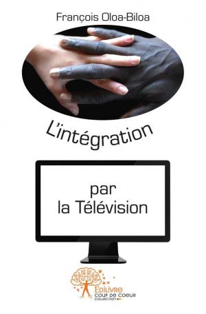 L'Intégration par la Télévision