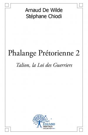Phalange Prétorienne 2 
