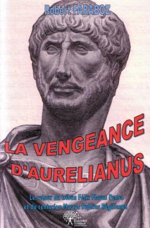 La vengeance d'Aurelianus