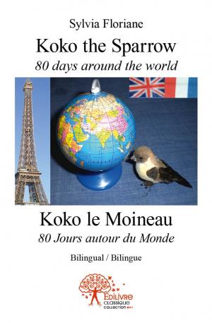 Koko the sparrow 80 days around the world - Koko le Moineau  80 Jours autour du Monde