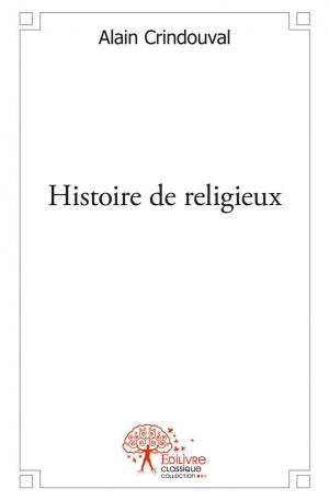Histoire de religieux