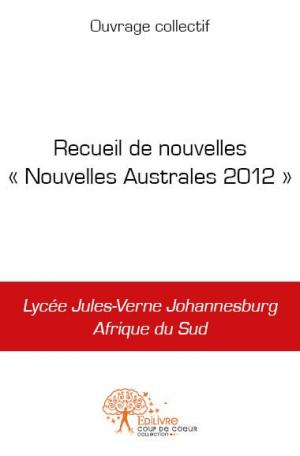 Recueil de nouvelles « Nouvelles Australes 2012 »