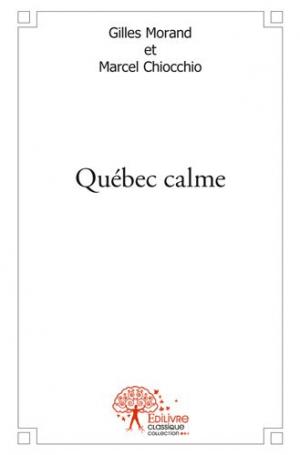 Québec calme 