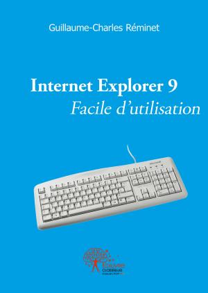 Internet Explorer 9 Facile d'utilisation