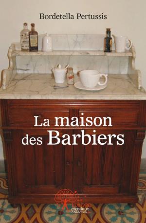 La maison des Barbiers