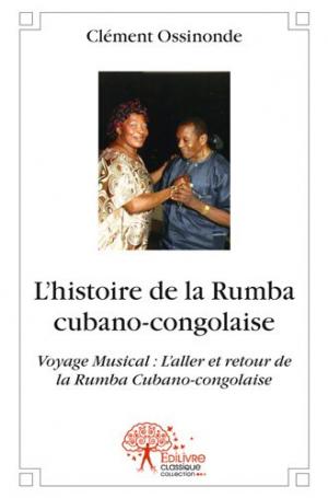 L’histoire de la Rumba cubano-congolaise