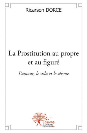 La Prostitution au propre et au figuré