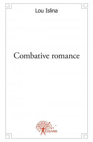 Combative romance