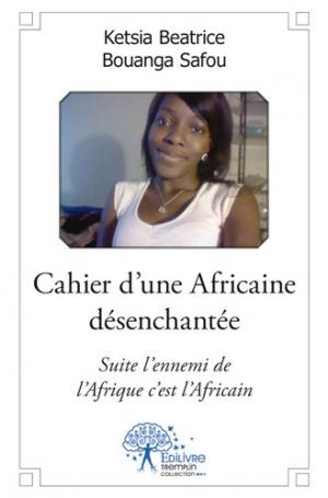 Cahier d'une Africaine désenchantée