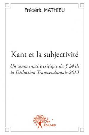 Kant et la subjectivité