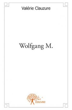 Wolfgang M.