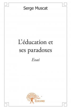 L'éducation et ses paradoxes