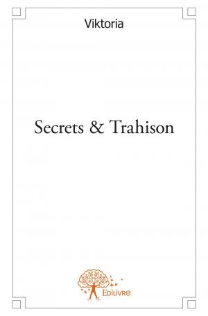 Secrets & Trahison