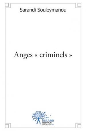 Anges « criminels »